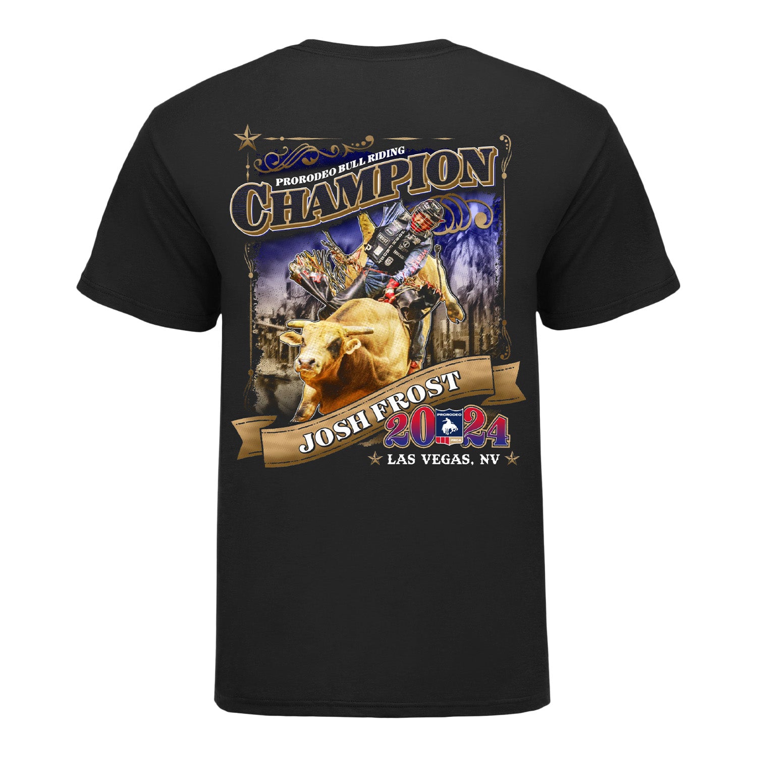 NFR 2024 Josh Frost Bull Riding Champion T-Shirt - Back View