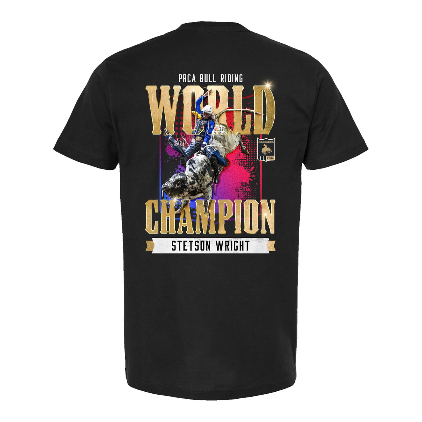 NFR 2025 Bull Riding Champion Stetson Wright T-Shirt